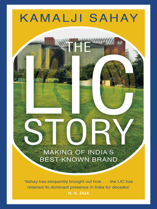 Title details for The LIC Story by Kamalji Sahay - Wait list